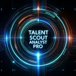 🔍 Talent Scout Analyst Pro 🧠