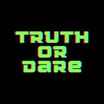 Truth or Dare?