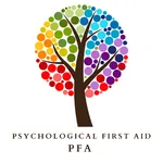 こころのファーストエイド［Psychological First Aid：PFA］