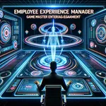 So You Want to Be a: Employee Experience Manager